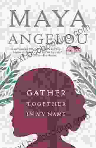 Gather Together In My Name