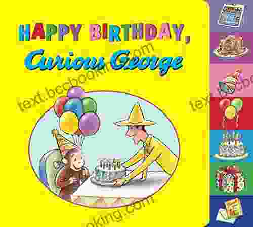 Happy Birthday Curious George Matt Haig
