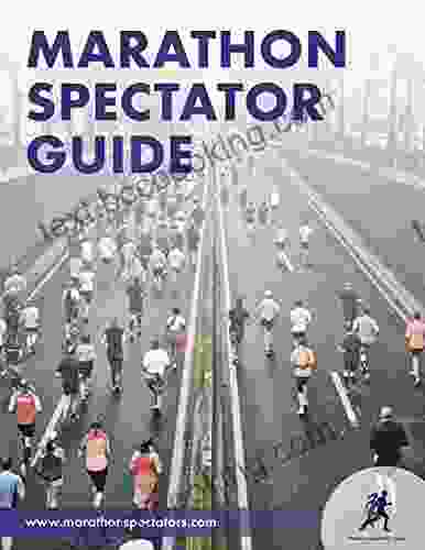 Marathon Spectator Guide: How To Support Your Runner All 26 2 Miles