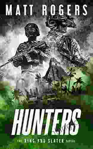 Hunters: A King Slater Thriller (The King Slater 8)
