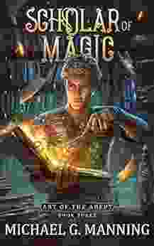 Scholar Of Magic (Art Of The Adept 3)