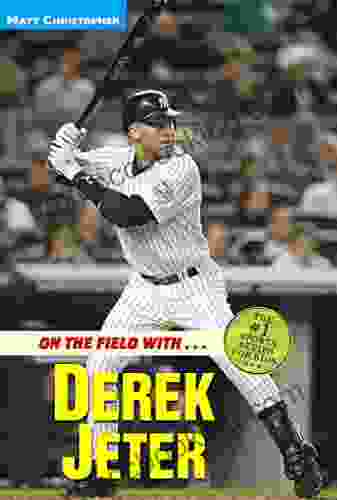 On The Field With Derek Jeter (Matt Christopher Sports Bio Bookshelf)