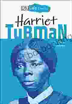 DK Life Stories Harriet Tubman