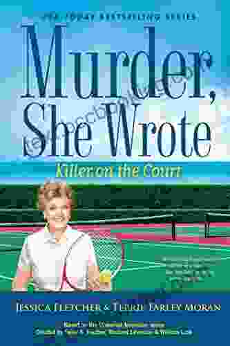Murder She Wrote: Killer On The Court (Murder She Wrote 55)