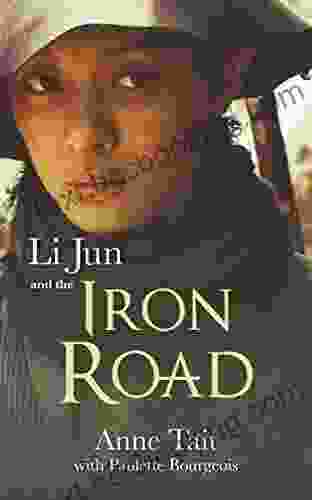 Li Jun And The Iron Road