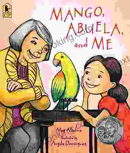 Mango Abuela And Me Meg Medina