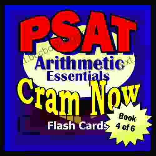 PSAT Prep Test ARITHMETIC REVIEW Flash Cards CRAM NOW PSAT Exam Review Study Guide (Cram Now PSAT Study Guide 4)