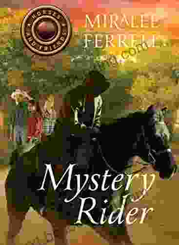 Mystery Rider (Horses And Friends 3)