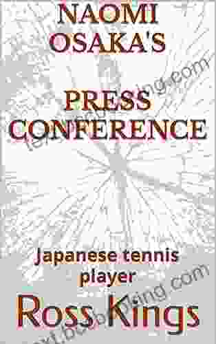 Naomi Osaka S Press Conference: Japanese Tennis Player