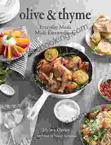 Olive Thyme: Everyday Meals Made Extraordinary