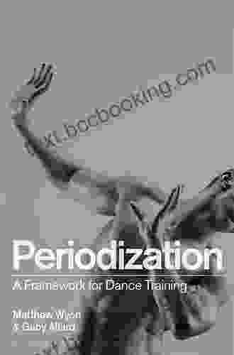 Periodization: A Framework For Dance Training