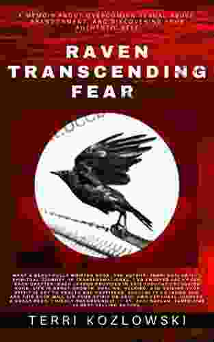 Raven Transcending Fear Terri Kozlowski