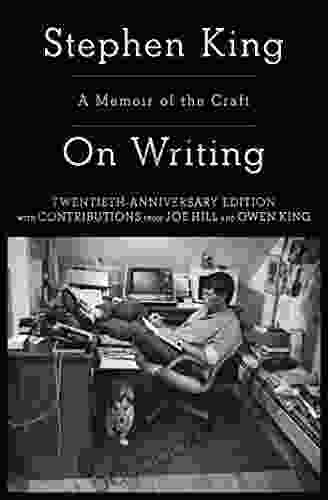 On Writing: A Memoir Of The Craft (A Memoir Of The Craft (Reissue))