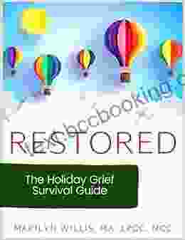RESTORED: The Holiday Grief Survival Guide