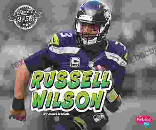 Russell Wilson (Famous Athletes) Mari Schuh