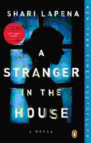 A Stranger In The House: A Novel