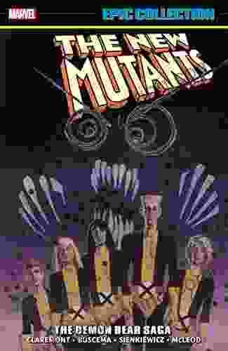 New Mutants Epic Collection: The Demon Bear Saga (New Mutants (1983 1991))