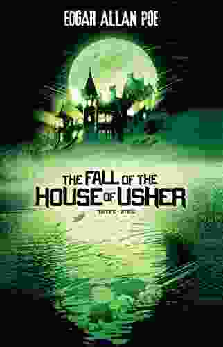 The Fall Of The House Of Usher (Edgar Allan Poe Graphic Novels)