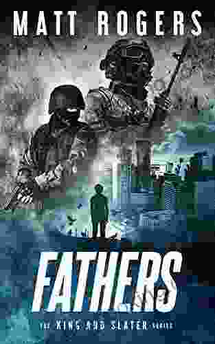 Fathers: A King Slater Thriller (The King Slater 9)