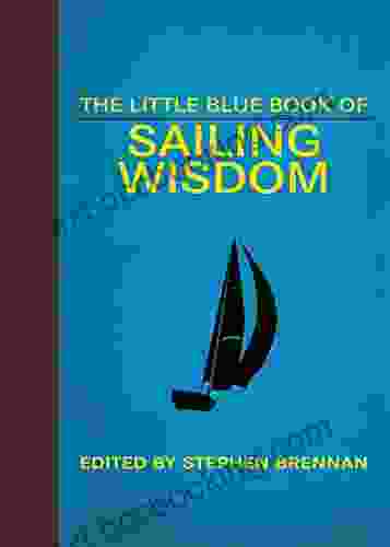 The Little Blue Of Sailing Wisdom (Little Red Books)