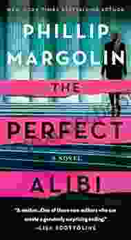 The Perfect Alibi: A Novel (Robin Lockwood 2)