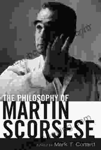 The Philosophy Of Martin Scorsese (The Philosophy Of Popular Culture)