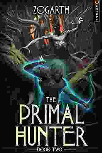 The Primal Hunter 2: A LitRPG Adventure