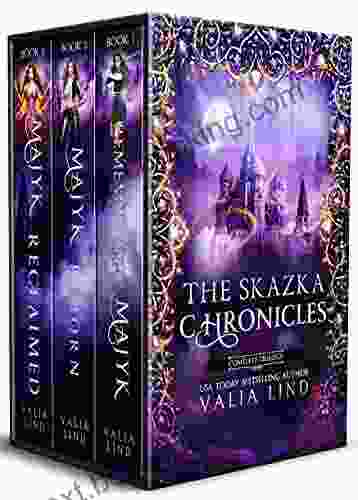 The Skazka Chronicles : The Complete Collection