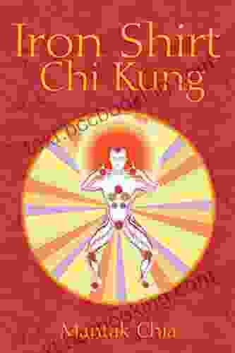 Iron Shirt Chi Kung Ric K Hill