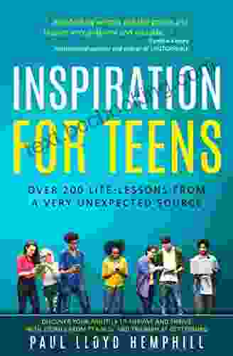 Inspiration For Teens: How True Stories + Life Lessons Prove Every Teen S Value