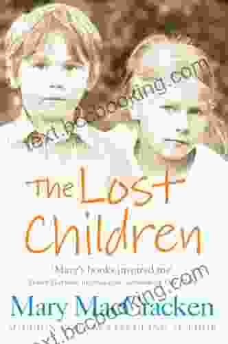 The Lost Children Mary MacCracken