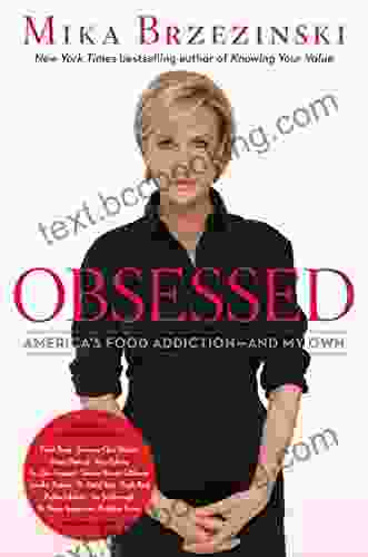 Obsessed: America S Food Addiction And My Own