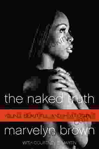 The Naked Truth: Young Black Beautiful And Surviving