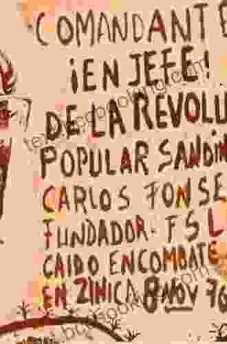 Sandinista: Carlos Fonseca And The Nicaraguan Revolution