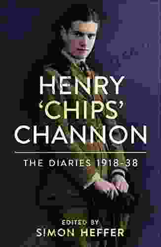 Henry Chips Channon: The Diaries (Volume 1): 1918 38