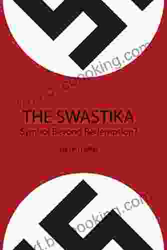 The Swastika: Symbol Beyond Redemption?
