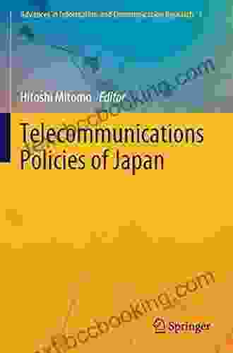 Telecommunications Policies Of Japan (Advances In Information And Communication Research 1)