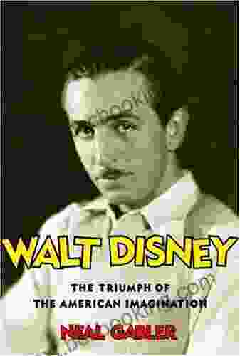 Walt Disney Neal Gabler