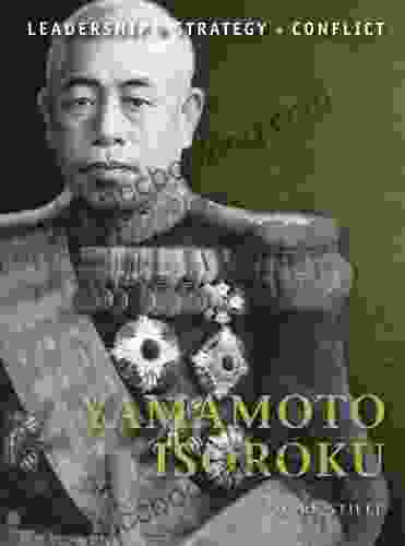 Yamamoto Isoroku (Command 26) Mark Stille
